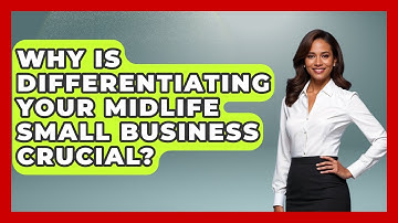 Why Is Differentiating Your Midlife Small Business Crucial? - Midlife Reset Coach