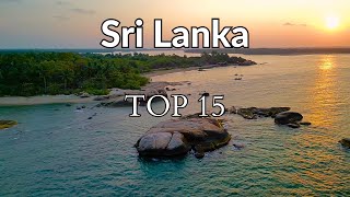 Top 15 Orte auf Sri Lanka - Travelguide/Reisetipps