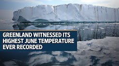 Greenland witnessed its highest June temperature ever recorded on June 9