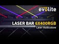 Evolite  laser bar 6x400rgb