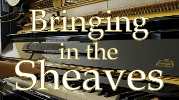 Bringing In the Sheaves / George A. Minor & Knowles Shaw • instrumental piano solo Christian hymn