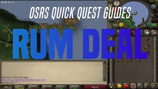 Quick Quest Guides - Rum Deal 11:28