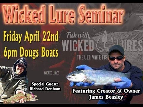 Wicked Lures Trout Seminar Part 1 