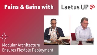 Pains and Gains with Laetus UP: Maintain stable connectivity, simplified data exchanges