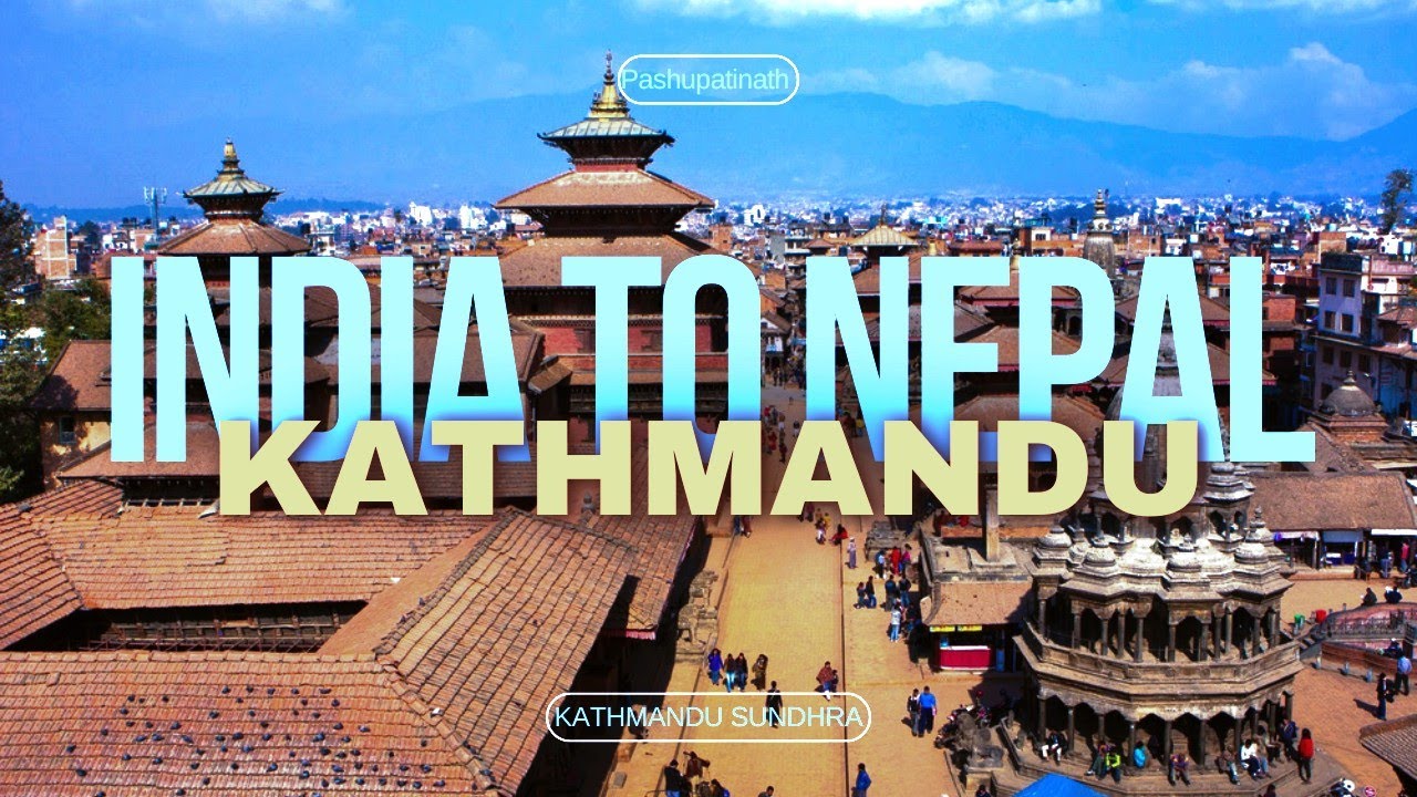 Nepal India Border Land Crossing | Nepal (Kathmandu )| India Nepal Border Crossing |