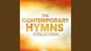 Praise To The Lord (Contemporary Hymns: Our God Reigns Version)