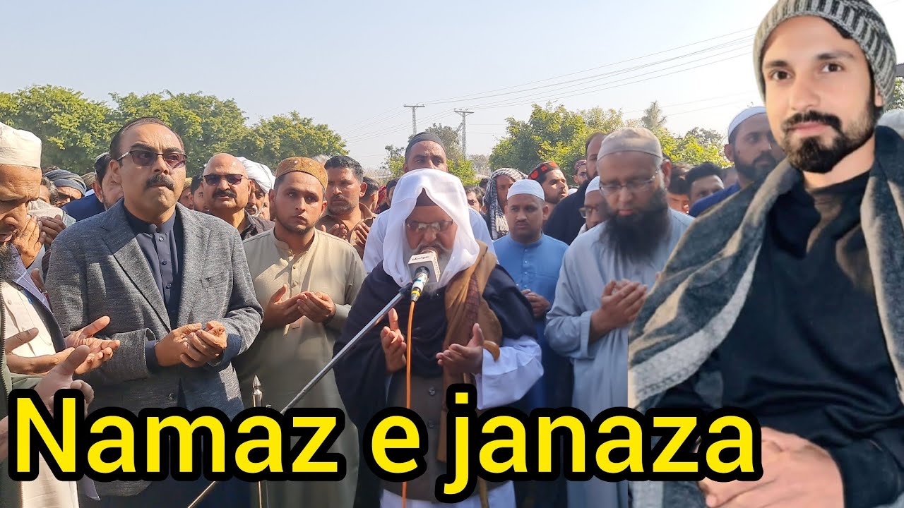 Qazi Mazhar Mahroom  ki Namaz e Janaza chakswari lslamgarh Mirpur azad kashmir 