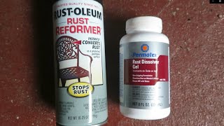 Rust Treatment Test: Rustoleum Rust Reformer Vs Permatex Rust Dissolver Gel