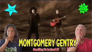 Music Reaction | First time Reaction Montgomery Gentry - Something To Be Proud Of