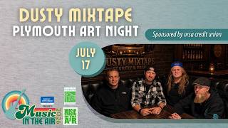 Downtown Plymouth Music in the Air - Dusty Mixtape 26