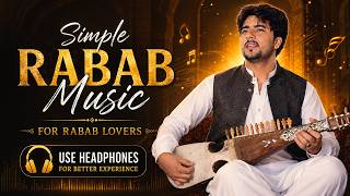 Simple Rabab Music For Rabab Lovers Use Headphones Tahir Hussain Tahir The Rababist