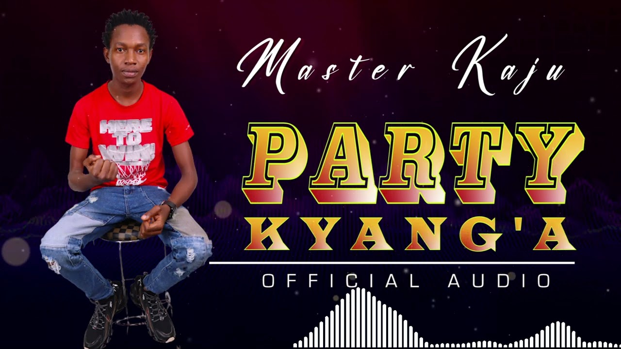 PARTY KYANGA OFFICIAL AUDIO BY NDOMEO MASTER KAJU.