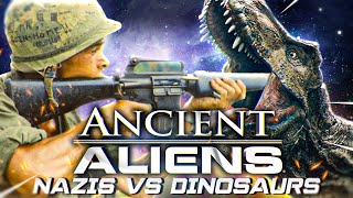 Ancient Aliens (YTP)-  Dinosaurs vs Nazis