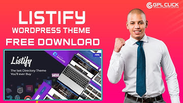 Listify Theme Free Download Latest Version | Lifetime Free Updates | GPLCLICK