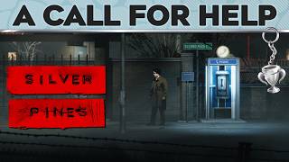 Silver Pines – A Call For Help Trophy / Achievement Guide