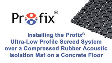 Installing Profix Ultra-Low Profile Screed System over Acoustic Mat on a Separating Concrete Floor