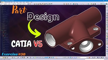CATIA V5 Tutorial: Navigating Exercise 30 Like a Pro