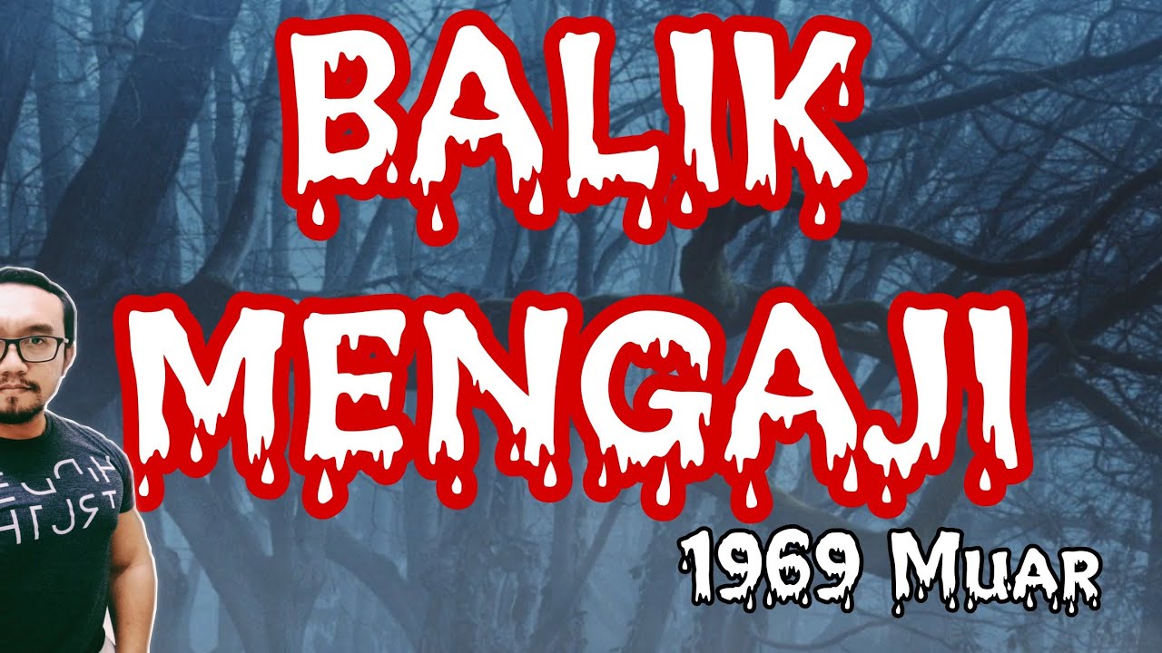 Balik Mengaji (1969 Muar)