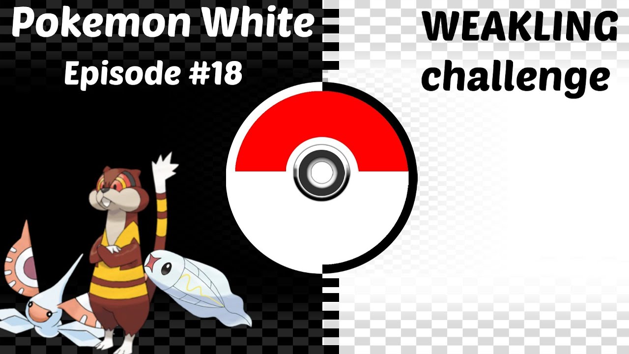 Triple the fun! || Pokemon White WEAKLING CHALLENGE - Episode 18