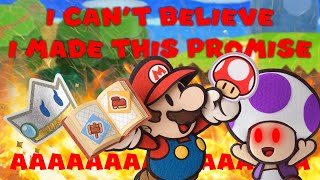 I HAVE TO PLAY THROUGH PAPER MARIO: STICKER STAR BECAUSE I MADE A PROMISE