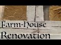 Farm House renovation - 210 year old Stone House - Episode 5