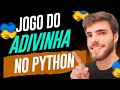 Jogo do Adivinha no Python - Para Iniciantes!