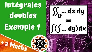 Intégrales doubles : exemple 1 (méthode classique)