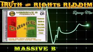 Truth And Rights Riddim 2005 [Massive B]  Mix By Djeasy