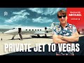 FLYING FROM LA TO VEGAS ON A PRIVATE JET!!