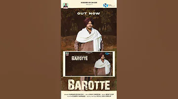 Barotte #Shorts  Karamvir Dhumi | Latest Punjabi Songs 2024 | New Punjabi Songs 2024