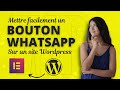 Tuto wordpress comment mettre un bouton whatsapp sur son site internet  olsite creative