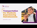Transportation for Students Experiencing Homelessness