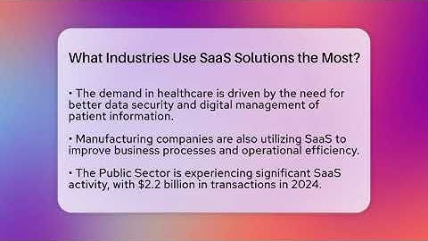 What Industries Use SaaS Solutions the Most? | The SaaS Pros Breakdown News
