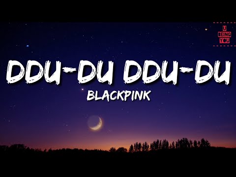 BLACKPINK - DDU-DU DDU-DU '뚜두뚜두'(Lyrics) || Full Rom Lyrics Video