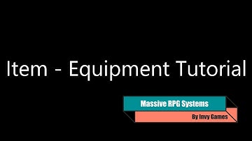 Massive RPG Systems Item Equipment Tutorial
