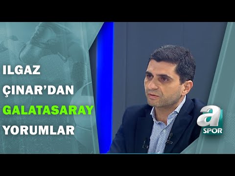 Ilgaz Çınar: 'Galatasaray