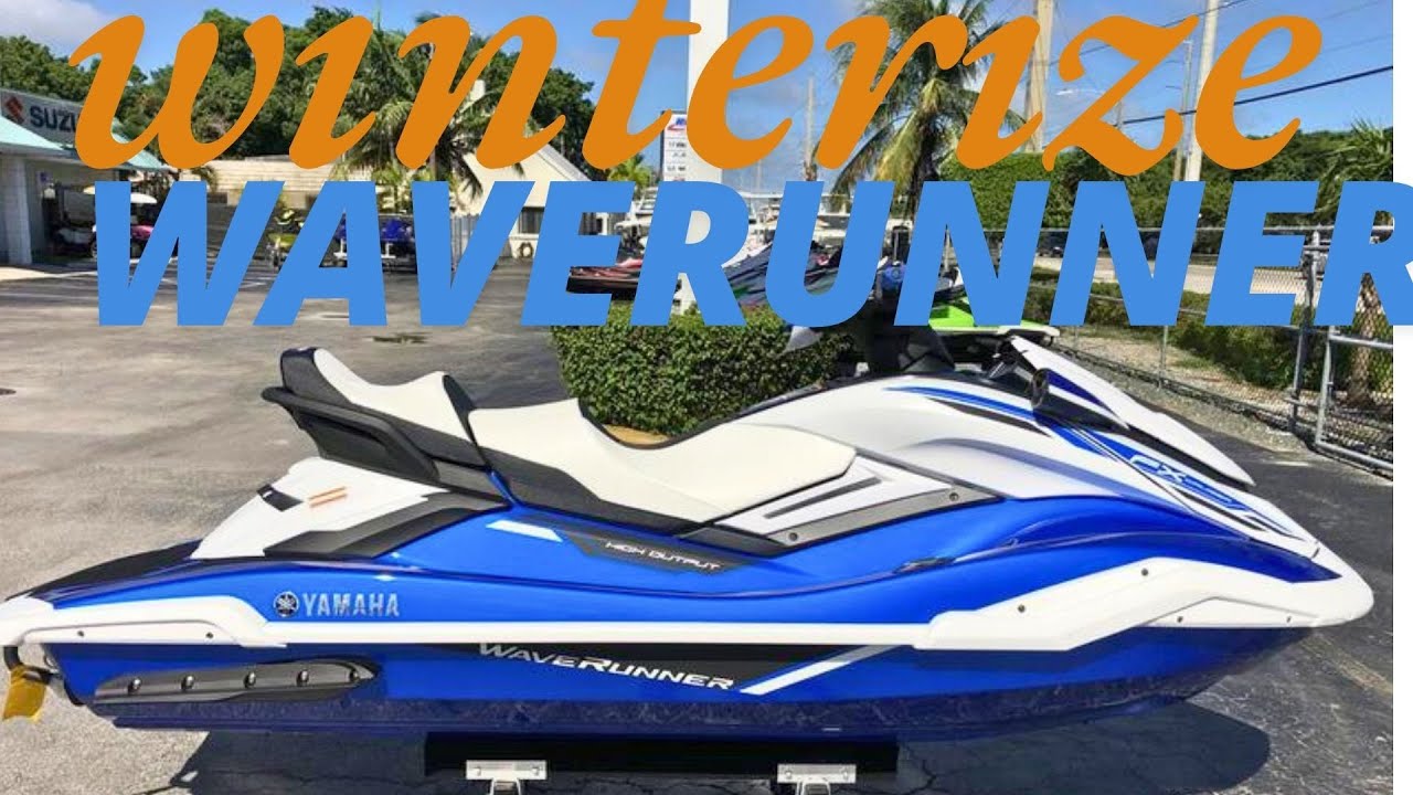 Winterize Yamaha Waverunner PWC