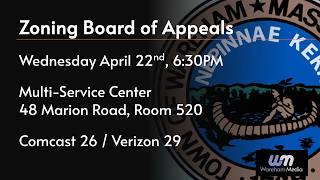 Wareham Zoning Board of Appeals Meeting 4/22/26 Wareham Zoning Board of Appeals Meeting 4/22/26