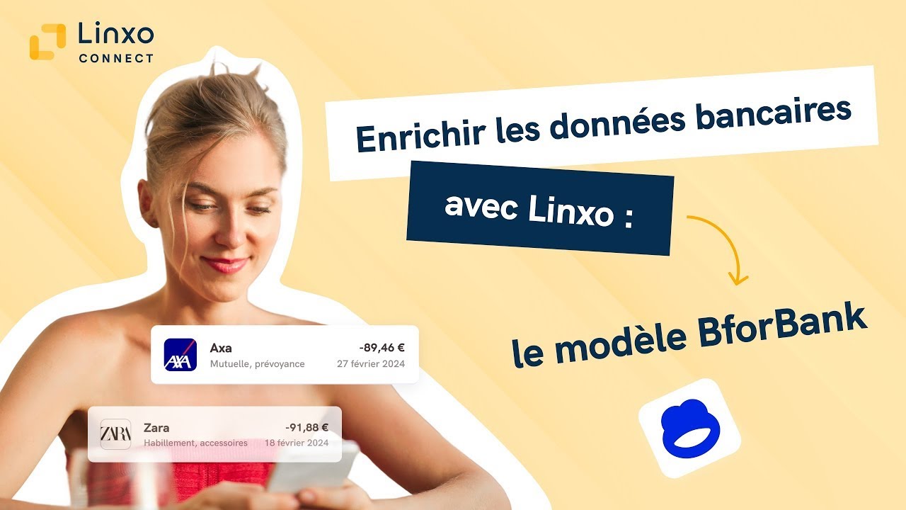 Webinar - enrichir les données bancaires avec Linxo : le modèle BforBank