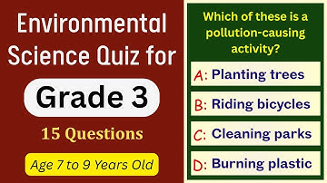 Environmental Science Quiz for Grade 3 | 15 MCQs for Kids | EVS Practice Test for Class 3 Students