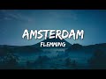 Amsterdam - Flemming (Songtekst/Lyrics) 🎵