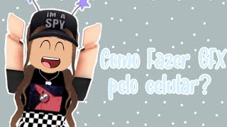 Como Fazer GFX pelo celular? screenshot 1