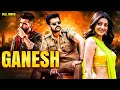 RAM POTHINENI GANESH New 2025 Released South Indian Dubbed Movie Full Action Movie