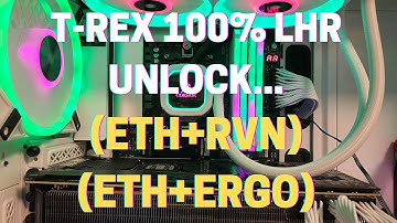 Full LHR Unlock | T-Rex 0.24 | Eth + RVN | Eth + ERGO | RTX 3060, 3060ti, 3070, 3070ti, 3080, 3080ti