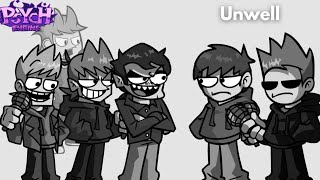 Fnf Unwell But Its A Eddsworld Coverunwell But The Eddsworld Cast Sings