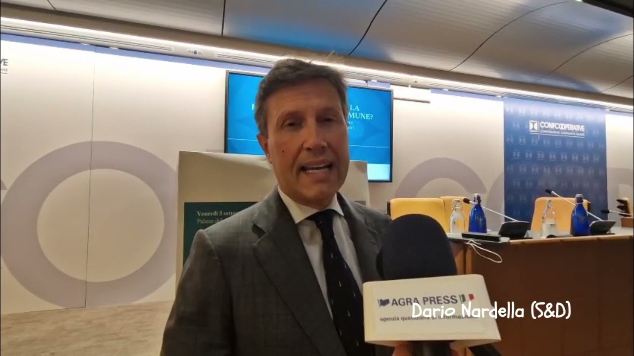 PAC: convegno Confcooperative/Federcasse, intervista di Agra Press a euorparlamentare Nardella (S&D)