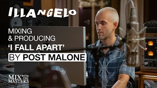 Producing and mixing 'I Fall Apart' by Post Malone | Trailer