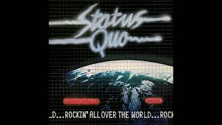 Status Quo   Rockin' All Over the World HQ with Lyrics in Description