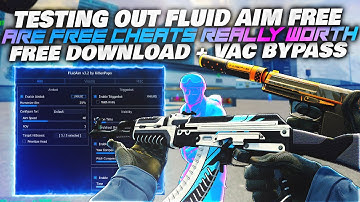 ARE CSGO FREE CHEATS WORTH? | FLUID AIM CSGO | FREE CHEAT REVIEW +  VAC BYPASS