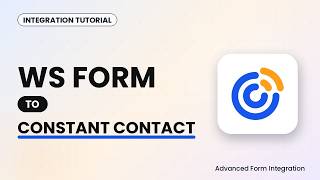 WS Form to Constant Contact Integration Tutorial | AFI